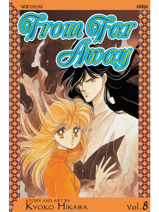 Title details for From Far Away, Volume 8 by Kyoko Hikawa - Wait list